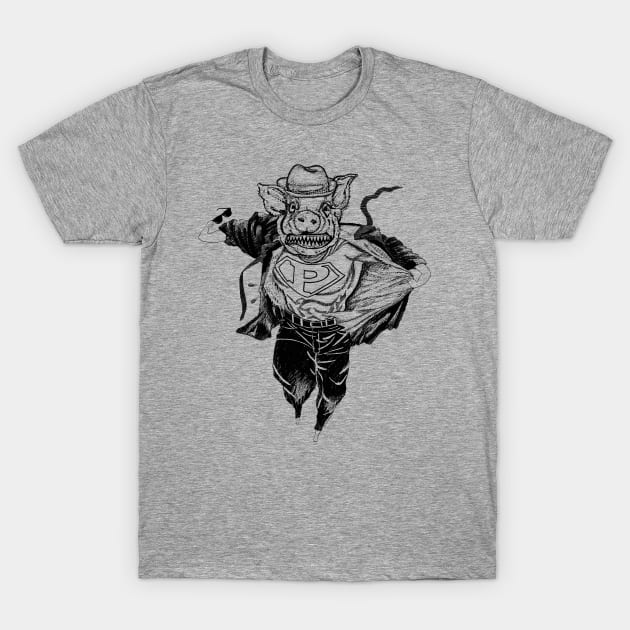 Super Pig! Hog, Piggy, Super Hero! Parody Fun art! T-Shirt by BullShirtCo